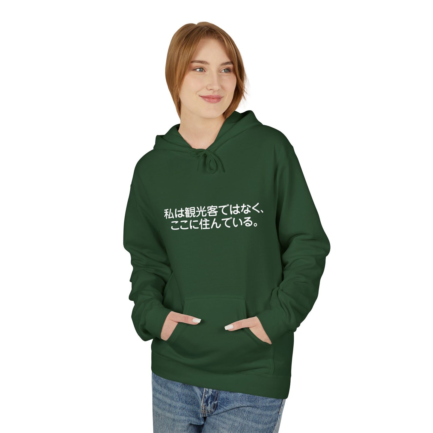I am not a tourist, I live here. Hoodie